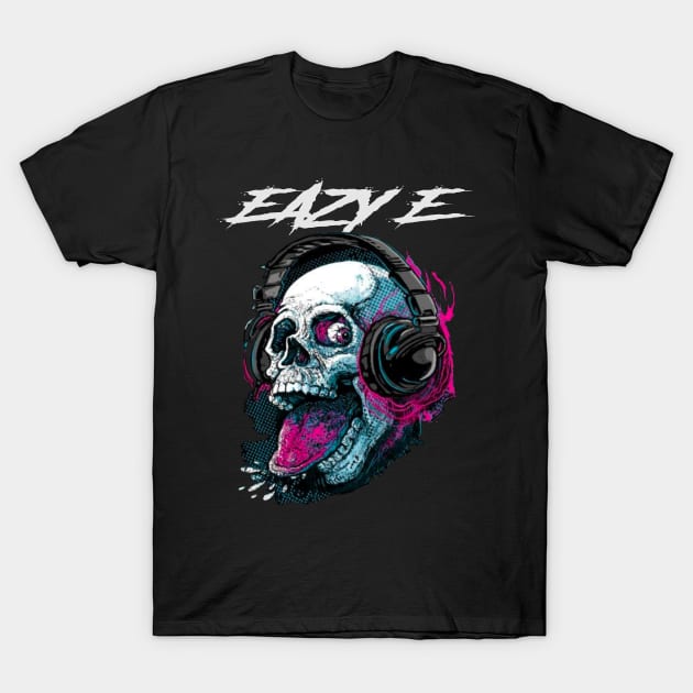 EAZY E RAPPER T-Shirt by Tronjoannn-maha asyik 